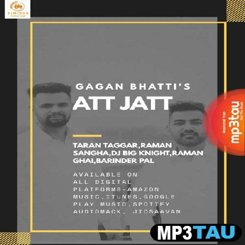Att-Jatt Gagan Bhatti mp3 song lyrics